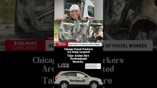 Chicago Postal workers are being targeted Hire a professional security team [upl. by Eiramnerual]