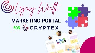 Legacy Wealth Marketing Walkthrough For Cryptex [upl. by Lossa]