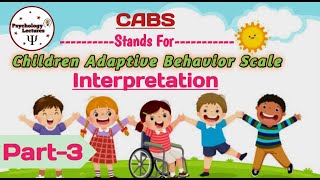 CABSChildren Adaptive Behavior Scale  Interpretation  Psychological Testing  Part3  UrduHindi [upl. by Elleb]