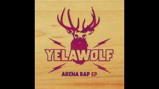 YelawolfArena Rap FULL EP [upl. by Ominoreg87]