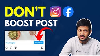 Instagram Boost Post ✋ STOP Boosting amp Dont Waste Money  Do THIS Instead  In English [upl. by Esihcoc]