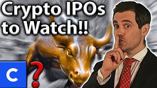 HOT Crypto IPO Trend Coinbase amp MUCH MORE💸 [upl. by Euqinoj328]