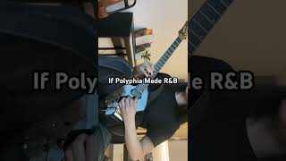 If Polyphia Made RampB polyphia timhenson guitar rnbguitar neosoul [upl. by Lauber453]