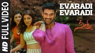 Evaradi Evaradi Video Song  Sita Telugu Movie  Bellamkonda Sai Sreenivas Kajal Aggarwal [upl. by Warren]