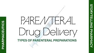 Types of Parenteral Preparations Parenteral Dosage Forms  Pharmaceutics [upl. by Burbank]