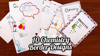 10 new border design  Easy front page design Chemistry theme  Project border designKhyatiSharma [upl. by Fritts]