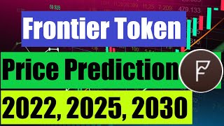 Frontier Front Token Price Prediction 2021 2022 2025 2030  Should Buy Frontier Front Token [upl. by Aerdnahc]