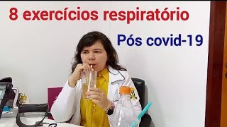 8 exercícios respiratórios para reabilitação pós covid19 fisioterapia respiratória [upl. by Stuart]