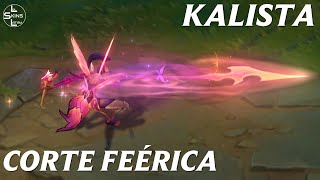 Kalista Corte Feérica  Previsualización  League of Legends [upl. by Taveda]