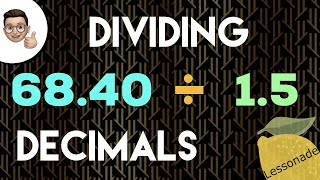 Dividing Decimals 11plus  gcse  lessonade [upl. by Eibob]