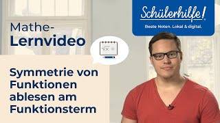 Symmetrie von Funktionen ablesen am Funktionsterm 🎓 Schülerhilfe Lernvideo Mathe [upl. by Sheryl]