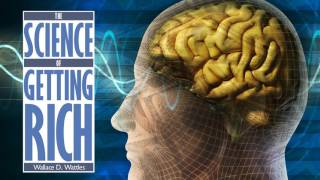 The Science of Getting Rich by Wallace D Wattles Subliminal Audio [upl. by Atiuqram828]