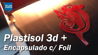 Impresion serigrafica en alto relieve 3d y encapsulado High Density [upl. by Iramohs121]