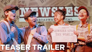 Newsies  Teaser Trailer Watch What Happens [upl. by Benilda]