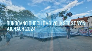 Volksfest Aichach Rundgang 2024 Aichach 2024 Rundgang Volksfest [upl. by Hintze]