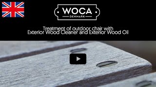 Treatment of outdoor chair with WOCA Exterior Wood Cleaner and Exterior Wood Oil [upl. by Bondy983]