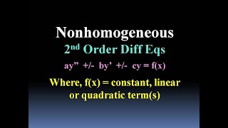 Nonhomogeneous Diff Eqs 2nd order part 1 solving [upl. by Roxane]