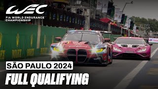 Full Qualifying Session I 2024 Rolex 6 Hours of São Paulo I FIA WEC [upl. by Andriana]