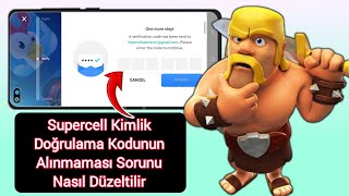 Supercell Kimlik Doğrulama Kodu Alınmadı amp Gelmiyor Sorunu Slove 2024 [upl. by Avi]