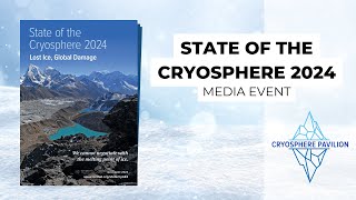 Preview State of the Cryosphere 2024 [upl. by Haimehen]