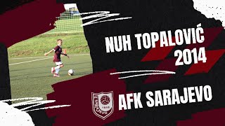 Nuh Topalovic U9  2014  FK Sarajevo  Football Skills amp Goals [upl. by Assylla580]