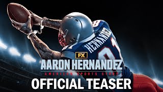 American Sports Story Aaron Hernandez  Official Teaser  FX [upl. by Zoes]