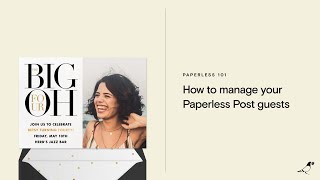 How to manage your Paperless Post guests [upl. by Ateuqahs]