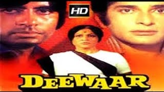 Deewaar दीवार Full movie  Amitabh Bachchan [upl. by Beaufort]