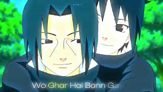 Mujhe Peene Do  Itachi Uchiha Hindi Anime Edit AMVEDIT [upl. by Aneeg]