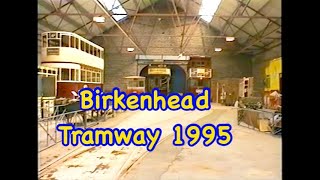 Birkenhead Tramway 1995 Closed Wirral Transport Museum Big Heritage plan to invest in new facility [upl. by Nibla]