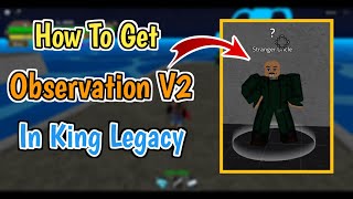 How To Get Observation Haki V2 In King Legacy 2024  King Legacy UPD 7 Observation Haki V2 Guide [upl. by Ardnuek]