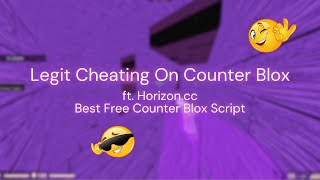 Horizoncc  Free Counter Blox Script  Script in Comments [upl. by Ahseit]