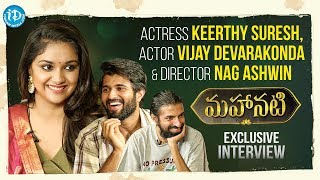 Mahanati Keerthy Suresh amp Nag Ashwin Interviewed by Vijay Devarakonda  Talking Movies With iDream [upl. by Can]