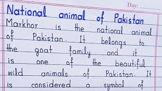 National Animal of Pakistan  Markhor  Essay in English [upl. by Vernier36]