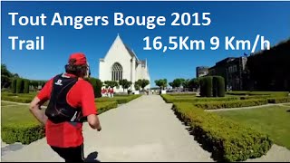 Tout Angers Bouge 2015 16 k  9 kph Virtual Run [upl. by Sherry]