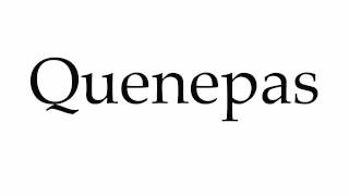 How to Pronounce Quenepas [upl. by Egroeg]