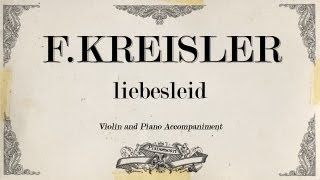 FKreisler  liebesleid  Piano accompaniment [upl. by Swan150]