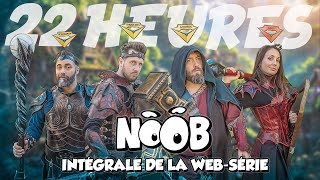 NOOB  websérie complète  22 heures sans interruption [upl. by Ssyla47]