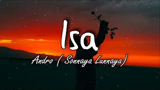 Isa  Andro Lyrics  sonnaya lunnaya [upl. by Hu]