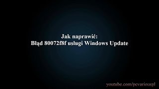 Błąd 80072f8f usługi Windows Update  2 sposoby naprawy [upl. by Ocir643]