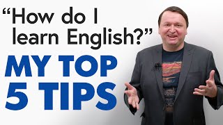 My Top 5 Tips for Learning English More Effectively [upl. by Rubetta]