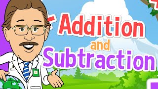 Addition and Subtraction  Jack Hartmann [upl. by Alset]