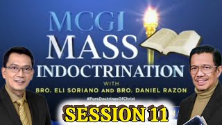 MCGI Mass Indoctrination Day 11  Playback [upl. by Weinert]