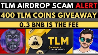 TLM Airdrop SCAM Alert  Do Not Pay Anyone For The TLM Free Giveaways [upl. by Deane]