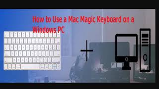 How to Use a Mac Magic Keyboard on a Windows PC  How To Connect a Mac Keyboard to a PC [upl. by Ardnasal]