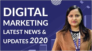 Digital Marketing Latest News And Trends 2020  Social Media Updates 2020 [upl. by Karin133]