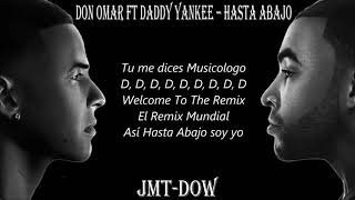 Don Omar Ft Daddy Yankee  Hasta Abajo Official Remix Vídeo Letras  Reggaeton 2010  2018 [upl. by Mello476]