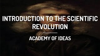 Introduction to the Scientific Revolution [upl. by Rochus69]