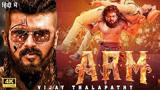 ARM 2024  Thalpathy Vijay  New Blockbuster South Action Hindi Dubbed Movie in 4K  South Movie [upl. by Notwen]