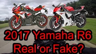 2017 Yamaha R6 Real or Fake [upl. by Maleki153]